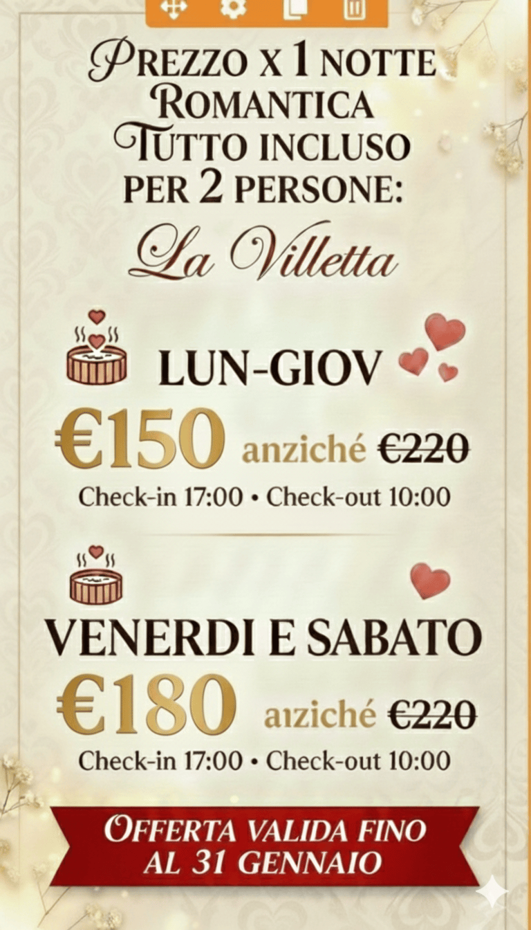Banner offerta La Villetta notte romantica con idromassaggio per 2 persone. Prezzo Lun-Ven 150€, Sabato 200€. Offerta valida fino al 10 dicembre.